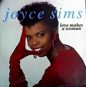 Front Cover Single Joyce Sims - Love Makes A Woman