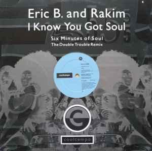 Front Cover Single Eric B And Rakim - I Know You Got Soul (Double Trouble Remix)