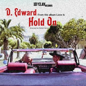 Front Cover Single D. Edward - Hold On