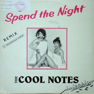 Front Cover Single The Cool Notes - Spend The Night