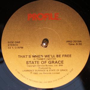 Front Cover Single State Of Grace - That's When We'll Be Free