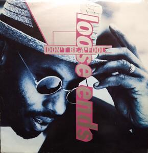 Front Cover Single Loose Ends - Don't Be A Fool