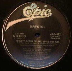 Front Cover Single Krystol - Nobody's Gonna Get This Loving But You