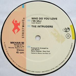 Front Cover Single The Intruders - Who Do You Love ('85 Mix)