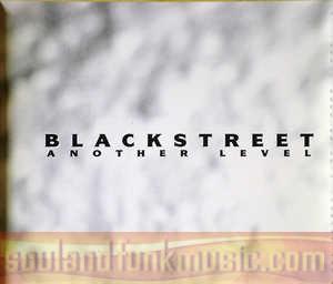 Blackstreet - Another Level