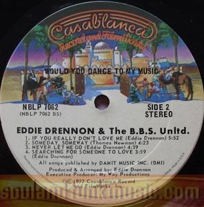 Eddie Drennon & B.b.s. Unlimited - Would You Dance To My Music