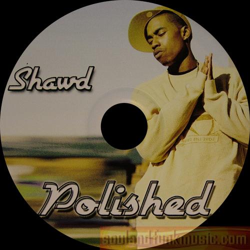 Shawd - Polished