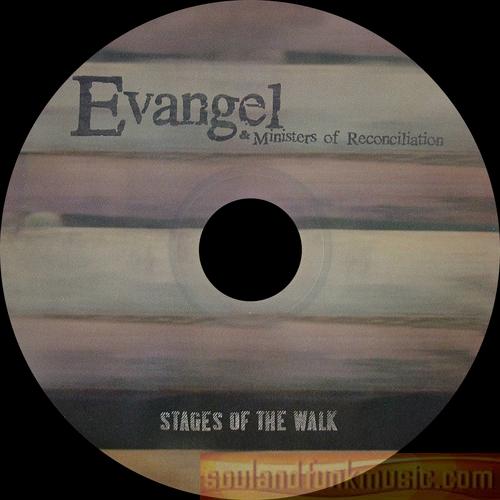 Evangel & Ministers Of Reconciliation - Stages Of The Walk