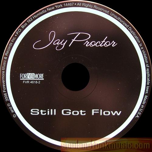 Jay Proctor - Still Got Flow