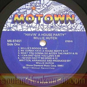 Willie Hutch - Havin' A House Party