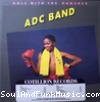 Click on cover for more info about Adc Band - Roll With The Punches
