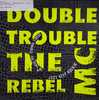 Double Trouble - Just Keep Rocking